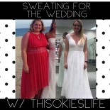 Sweating for the Wedding with ThisOkiesL...