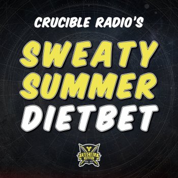 Crucible Radio's Sweaty Summer DietBet