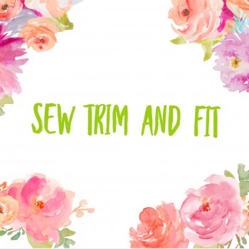 Sew Trim and Fit