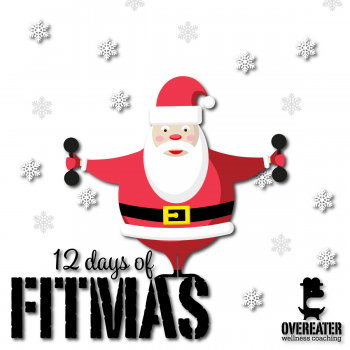 12 Days of Fitmas + New You Kickoff + PR...