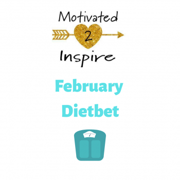 Motivated 2 Inspire February Dietbet