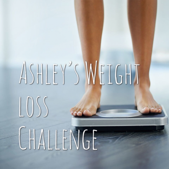 Ashley’s 4 week 4% weight loss goal