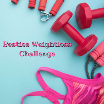 Besties Weight Loss Challenge