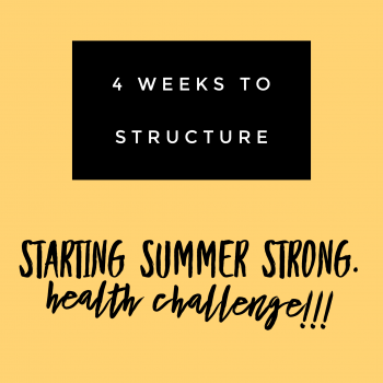 4 Weeks To Structure
