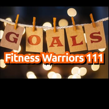 Fitness Warriors 111