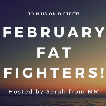 February Fat Fighters!