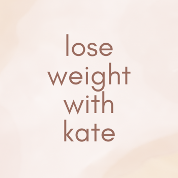 Lose Weight with Kate