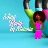 Mind, Body & Melanin Fall Challenge