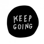 Keep Going!