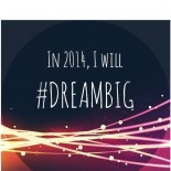 #dreambig in 2014