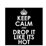Drop It Like It's Hot!