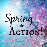 Spring into Action!