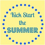 Kick Start the Summer