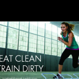 Eat Clean & Train Dirty 2