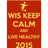 WIS Keep Calm and Live Healthy