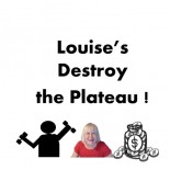 Louise's Destroy the Plateau DietBet