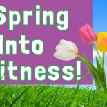 Spring into Fitness