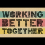 Working Better Together