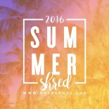Summer Shred 2016