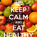 Keep calm and eat healthy