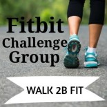 Fitbit Challenge Group:  Walk 2B Fit!