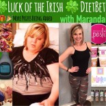 Luck of the Irish GIVEAWAY DietBet w/ Ma...