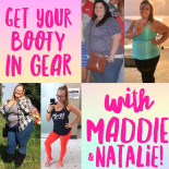 Get Your Booty in Gear with Maddie &...